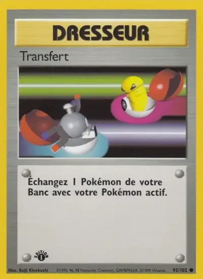 Image de la carte Pokemon Transfert (Édition 1) 95/102