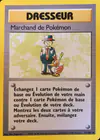 Image de la carte Marchand de Pokémon 77/102