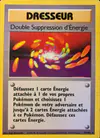 Image de la carte Double Suppression d'Énergie 79/102