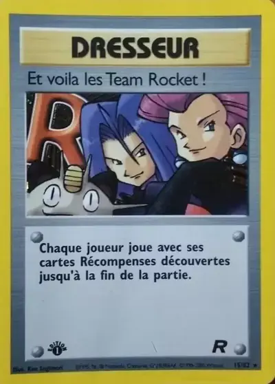 Image de la carte Pokemon Et voila les Team Rocket ! (Édition 1) 15/82