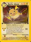 Image de la carte Raichu Obscur 83/82