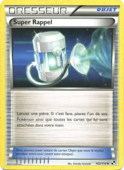 Image de la carte Pokemon Super Rappel 103/114