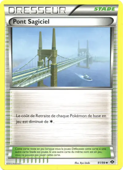 Image de la carte Pokemon Pont Sagiciel 91/99
