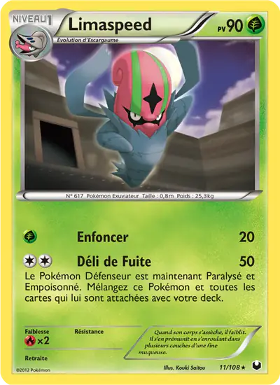 Image de la carte Pokemon Limaspeed 11/108
