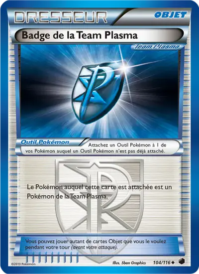 Image de la carte Pokemon Badge de la Team Plasma 104/116
