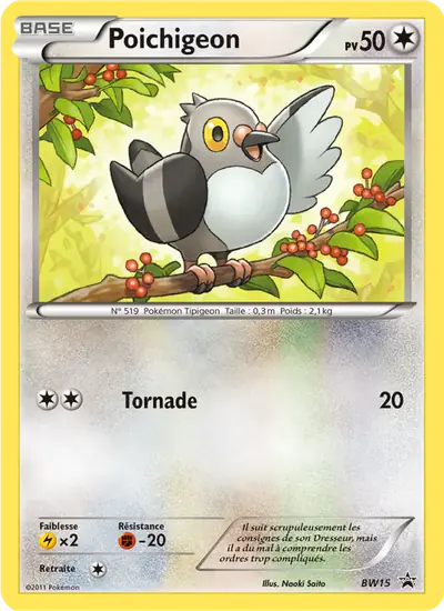 Image de la carte Pokemon Poichigeon BW15/101