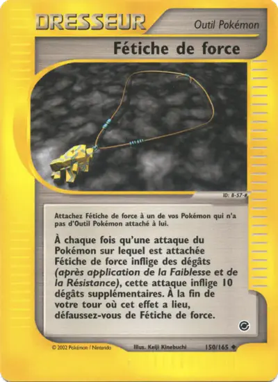 Image de la carte Pokemon Fétiche de force 150/165