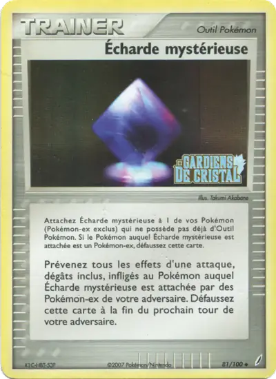 Image de la carte Pokemon Écharde mystérieuse 81/100
