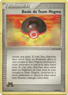 Image de la carte Boule de Team Magma 80/95
