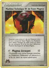 Image de la carte Machine Technique 01 de Team Magma 84/95