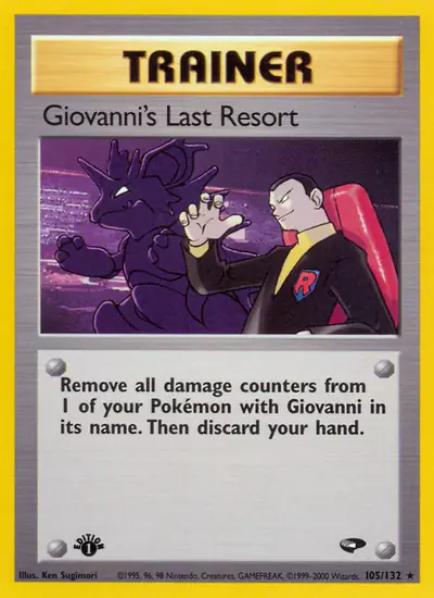 Image de la carte Pokemon Giovanni's Last Resort (Édition 1) 105/132