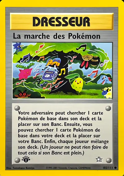 Image de la carte Pokemon La marche des Pokémon (Édition 1) 102/111