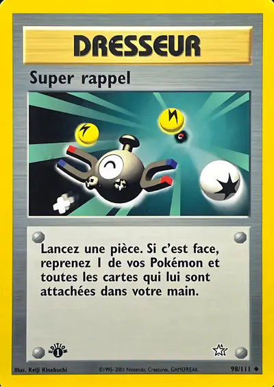 Image de la carte Pokemon Super rappel 98/111