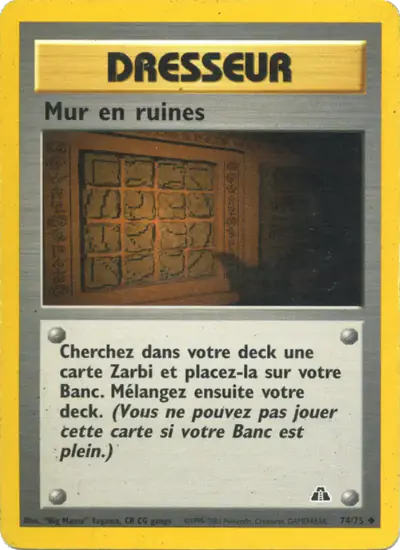 Image de la carte Pokemon Mur en ruines 74/75