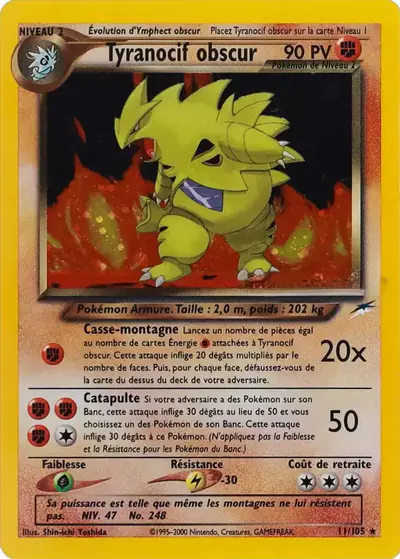 Image de la carte Pokemon Tyranocif Obscur 11/105