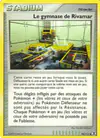 Image de la carte Le gymnase de Rivamar City 94/111