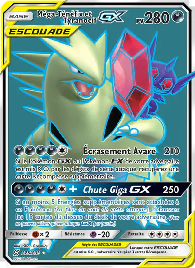 Image de la carte Pokemon Méga-Ténéfix et Tyranocif GX 225/236