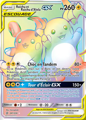 Raichu et Raichu d'Alola GX 241/236