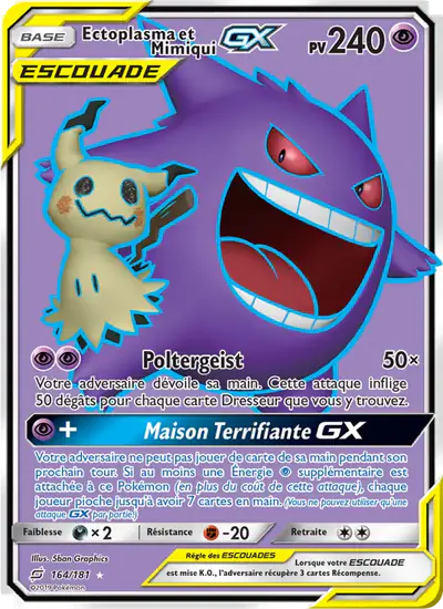 Image de la carte Pokemon Ectoplasma et Mimiqui GX 164/181