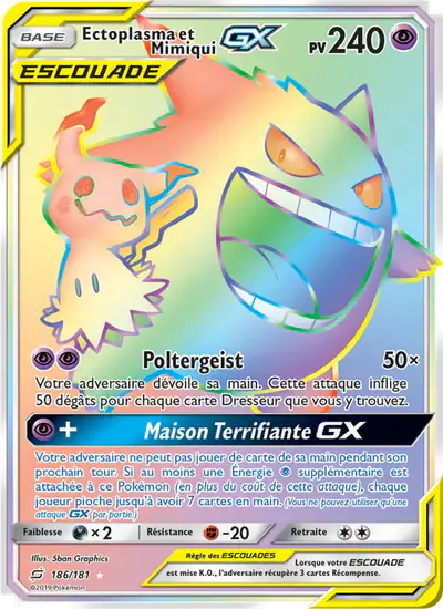 Image de la carte Pokemon Ectoplasma et Mimiqui GX 186/181