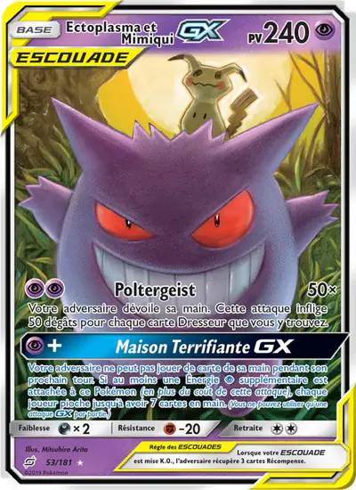 Image de la carte Pokemon Ectoplasma et Mimiqui GX 53/181