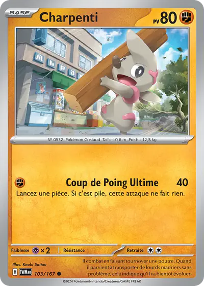 Image de la carte Pokemon Charpenti 103/167