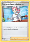 Image de la carte Dame du Centre Pokémon 176/202