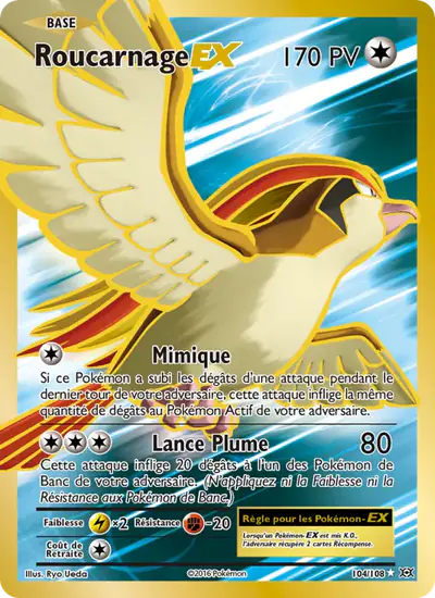 Image de la carte Pokemon Roucarnage EX 104/108