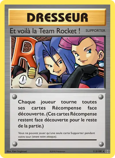 Image de la carte Pokemon Et voilà la Team Rocket ! 113/108