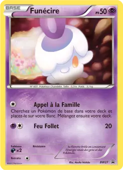 Fun&eacute;cire BW27