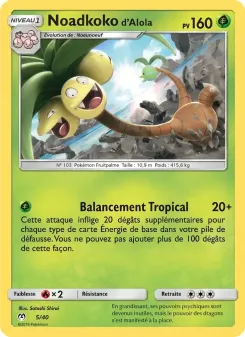 Noadkoko d'Alola 5/40