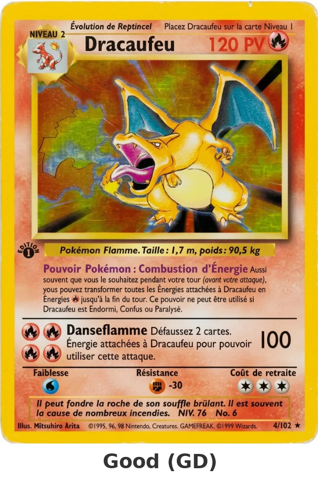 Carte Dracaufeu en état Good : blanchiment des quatre coins et rayures légères