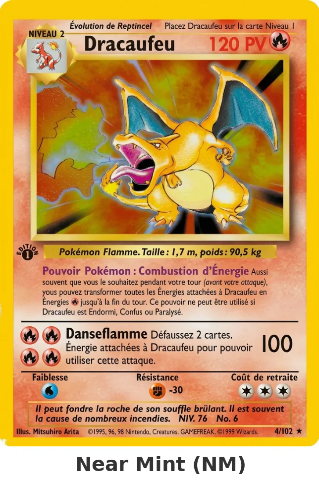 Carte Dracaufeu en état Near Mint : un point blanc sur un coin, quasi neuve